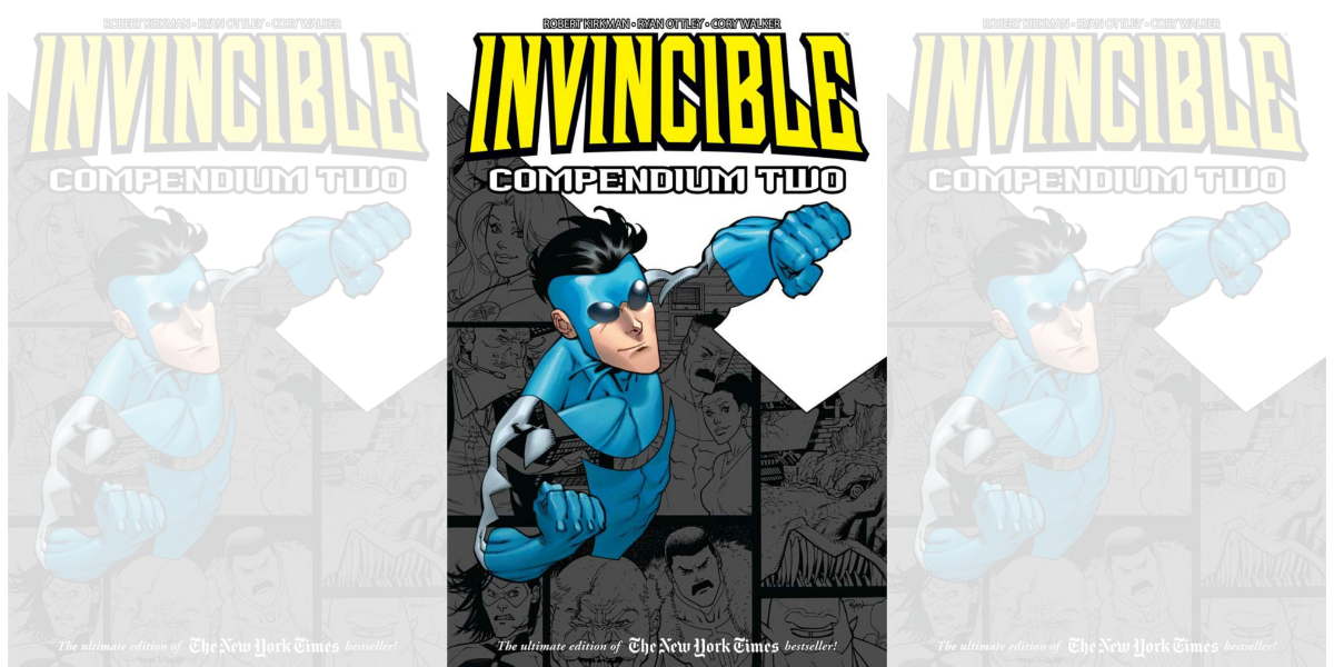 Invincible Compendium Volume 1 by Robert Kirkman